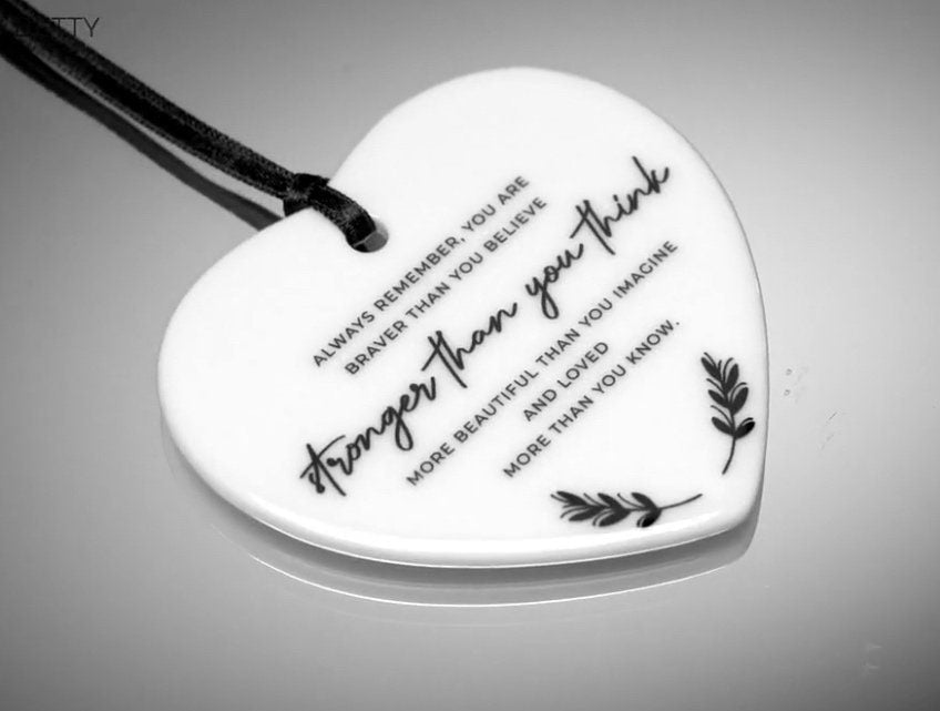 Ceramic Heart Decoration – 'You Are Stronger Than You Think' Gift for Daughters, Sisters, Friends